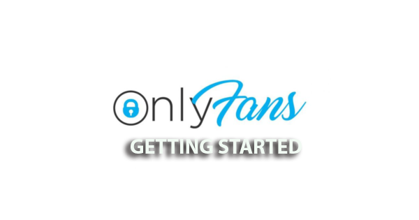 getting started on onlyfans